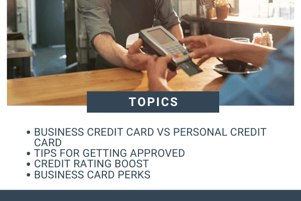Tips on Getting a Credit Card for Small-Business